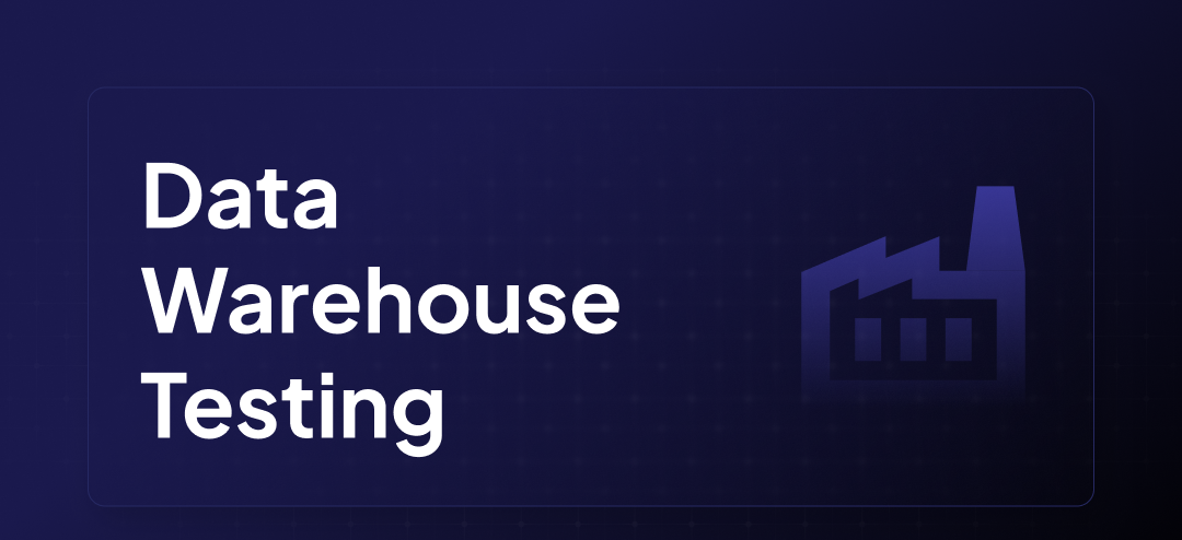 Data Warehouse Testing